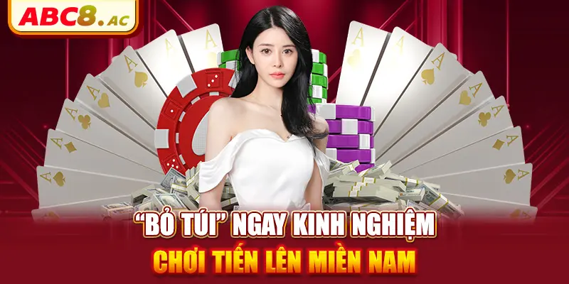 bo-tui-ngay-kinh-nghiem-choi-5-doi-thong-chat-duoc-gi-trong-game-tien-len-mien-nam